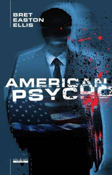 American Psycho, Bret Easton Ellis