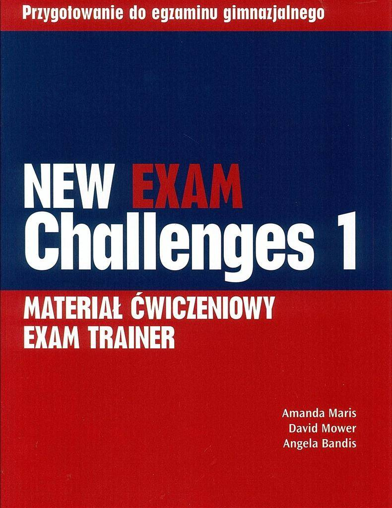 Exam Challenges New 1 Exam Trainer PEARSON - A. Maris, D. Mower, A.Bandis
