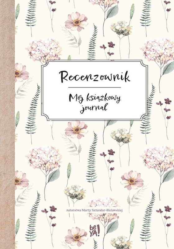Recenzownik. Mój książkowy journal, Marta Sztandar-Bielawska
