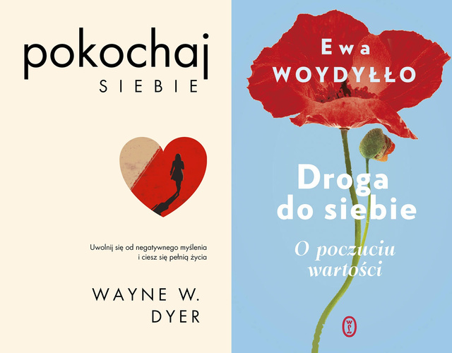 Pokochaj siebie + Droga do siebie. O poczuciu wartości