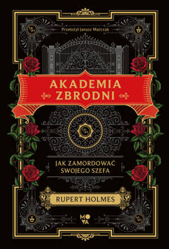 Akademia zbrodni. Jak zamordować swojego szefa, Rupert Holmes