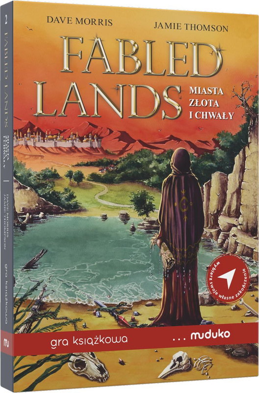 Fabled Lands. Miasta złota i chwały. Gra książkowa, Jamie Thomson