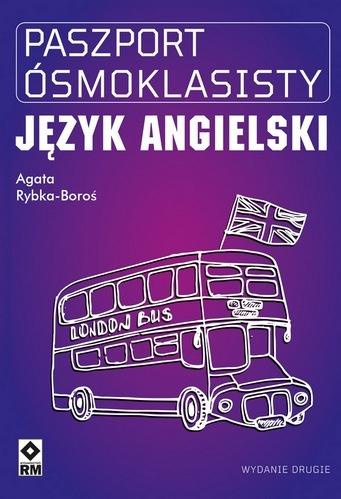 Paszport ósmoklasisty Język angielski, Agata Rybka-boroś