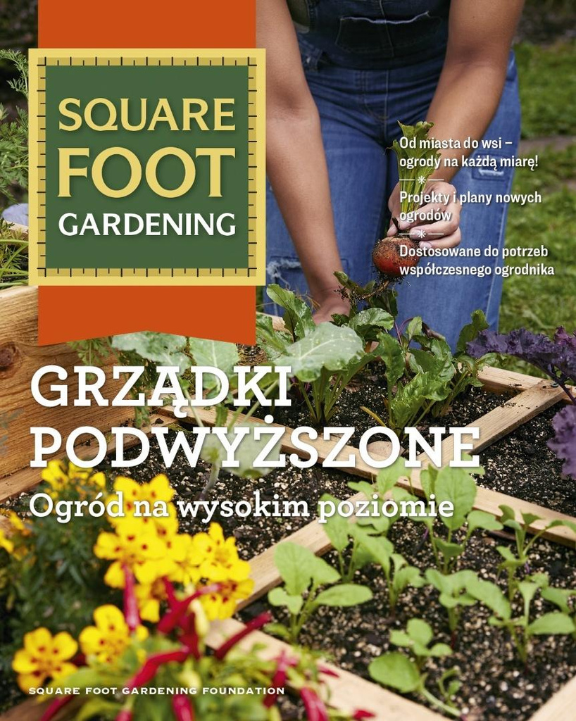 Grządki podwyższone. Ogród na wysokim poziomie, praca zbiorowa