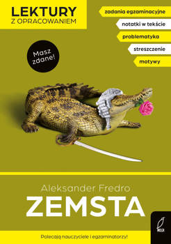 Zemsta. Lektura z opracowaniem, Aleksander Fredro