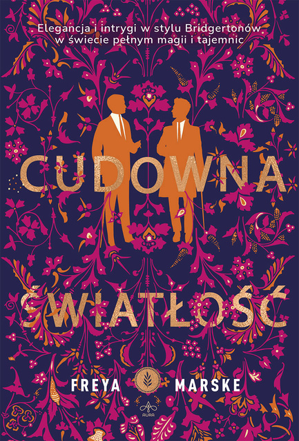 Cudowna światłość, Freya Marske