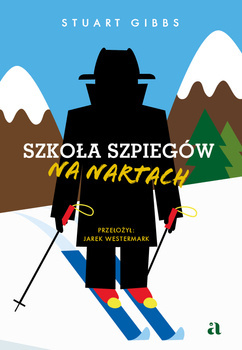 Szkoła szpiegów na nartach, Stuart Gibbs