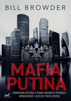 Mafia Putina, Bill Browder