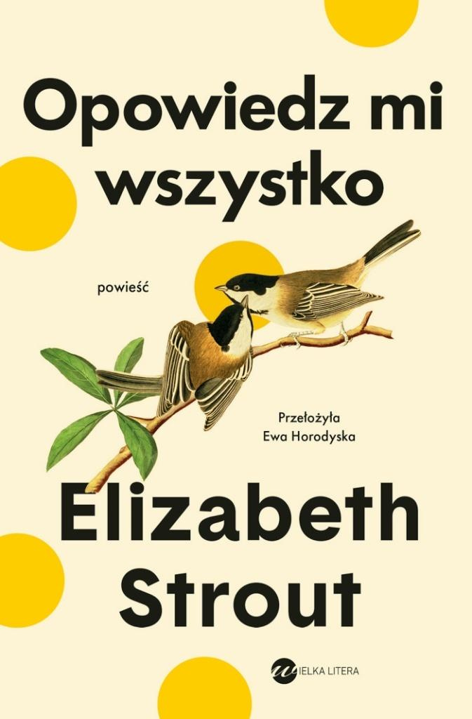 Opowiedz mi wszystko, Elisabeth Strout