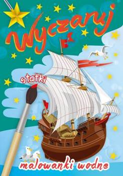 Wyczaruj statki.  Malowanki wodne