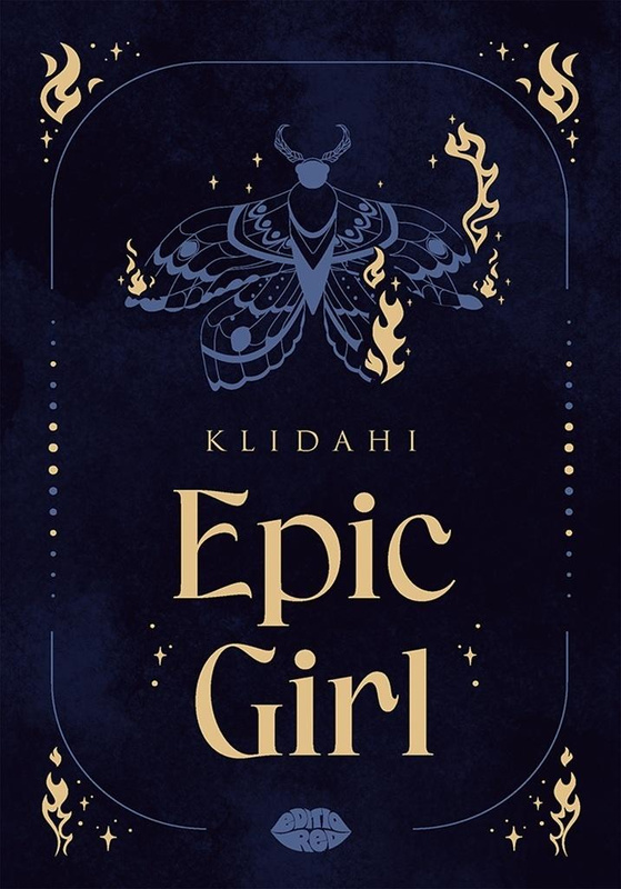 Epic Girl, Klidahi