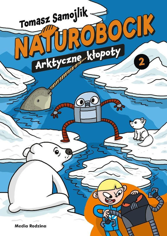 Naturobocik. 2. Arktyczne kłopoty, Tomasz Samojlik