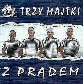 Z Prądem. Trzy Majtki CD - praca zbiorowa