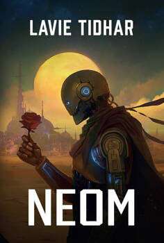 Neom, Lavie Tidhar