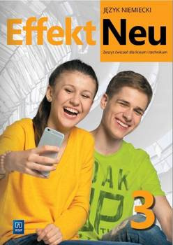 Effekt Neu j. niem. ćw. LO cz.3 2023 WSiP, Anna Kryczyńska-Pham