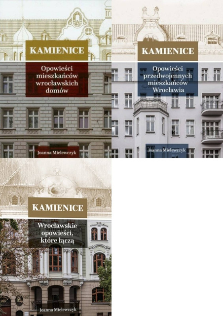Kamienice. Tom 1-3 PAKIET, Joanna Mielewczyk