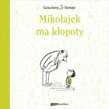 Mikołajek ma kłopoty, Rene Goscinny