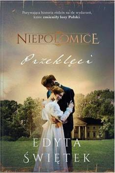 Niepołomice. Tom 2. Przeklęci, Edyta Świętek