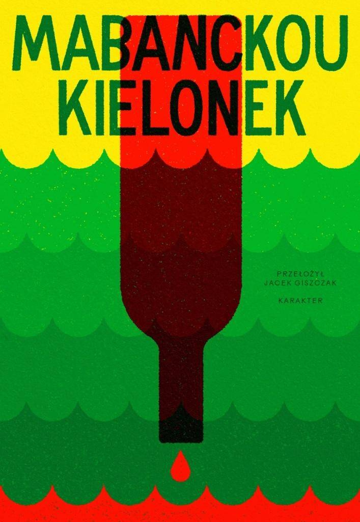 Kielonek, Alain Mabanckou