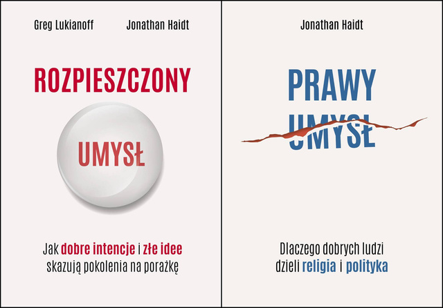 Rozpieszczony umysł + Prawy umysł, Jonathan Haidt
