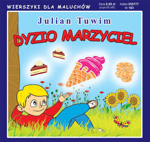 Dyzio marzyciel, Tuwim Julian