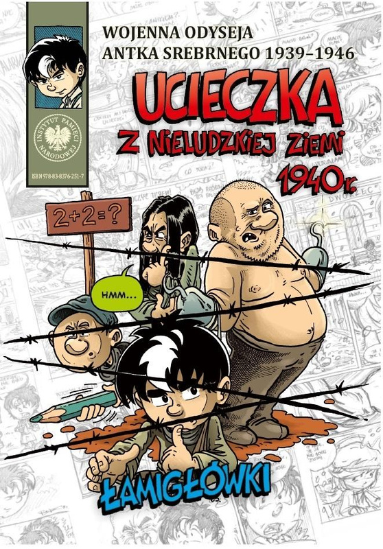Ucieczka z nieludzkiej ziemi 1940 r Łamigłówki, Hubert Ronek