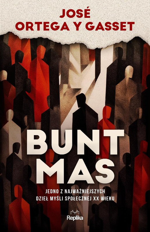 Bunt mas, Jose Ortega y Gasset