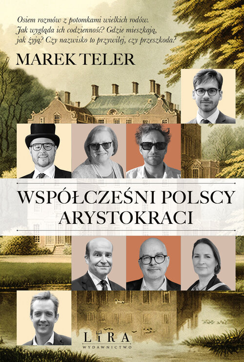 Współcześni polscy arystokraci, Teler Marek