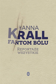 Fantom bólu, Hanna Krall