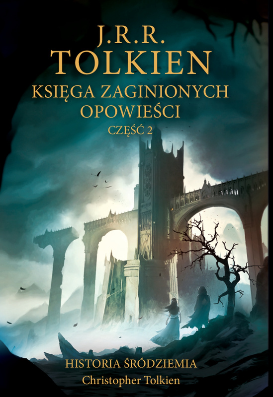 Księga zaginionych opowieści. Część 2, J.R.R. Tolkien