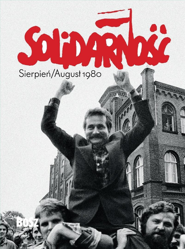 Solidarność. Sierpień/august 1980 miniatura albumu, Bogdan Szymanik