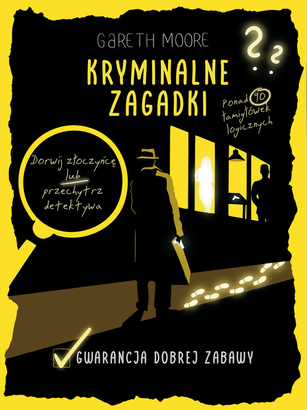 Kryminalne zagadki. Ponad 90 łamigłówek logicznych, Gareth Moore