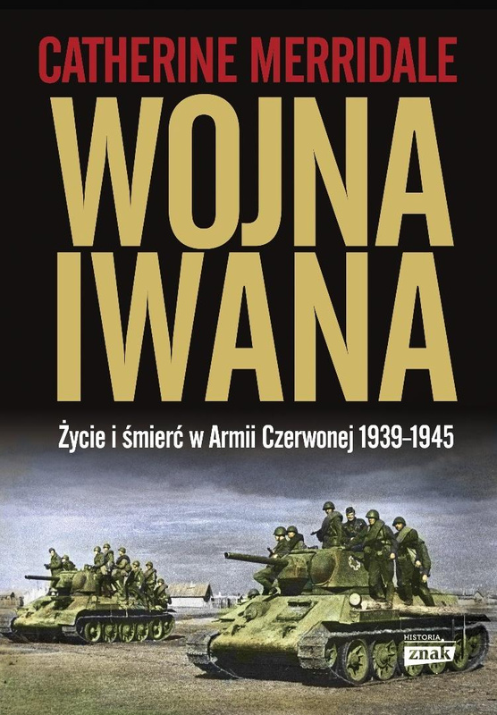 Wojna Iwana, Catherine Merridale