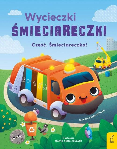 Wycieczki Śmieciareczki. Cześć, Śmieciareczko! Tom 1, Marcin Przewoźniak