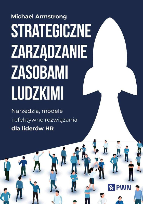 Strategiczne zarządzanie zasobami ludzkimi, Michael Armstrong
