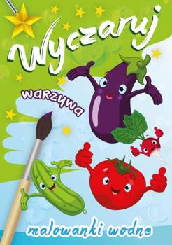 Wyczaruj warzywa. Malowanki wodne