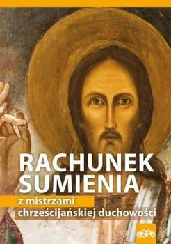 Rachunek sumienia z mistrzami chrześcijańskiej, Michał Wilk