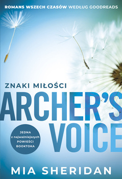 Archer's Voice. Znaki miłości, Mia Sheridan