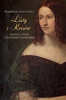 Listy z Kresów, Magdalena Jastrzębska