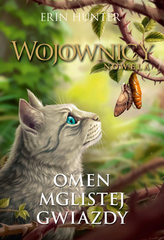 Omen Mglistej Gwiazdy, Erin Hunter