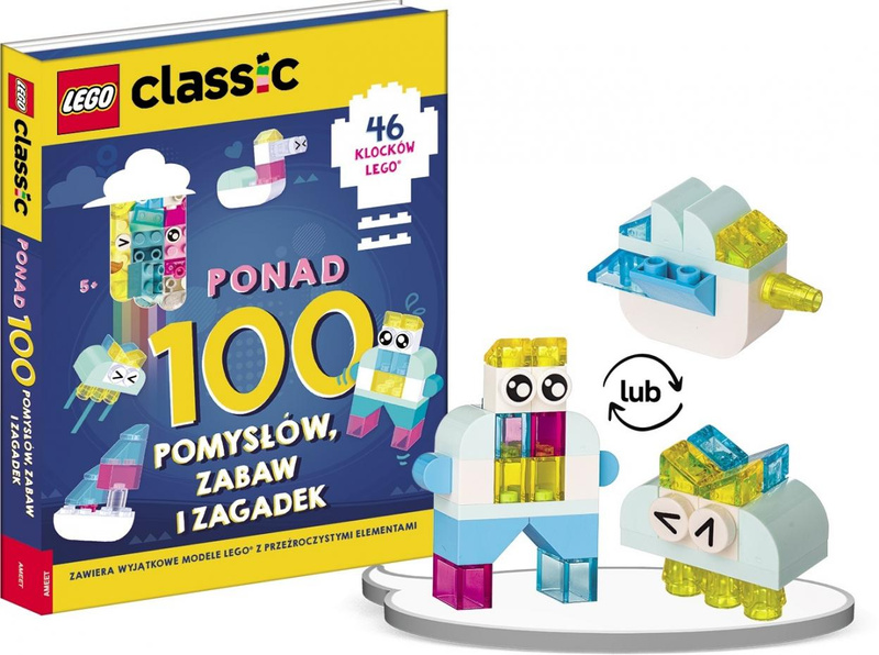 LEGO Classic. Ponad 100 pomysłów, zabaw i zagadek, praca zbiorowa