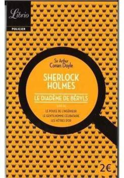 Sherlock Holmes Diademe de beryls, Conan Doyle Arthur