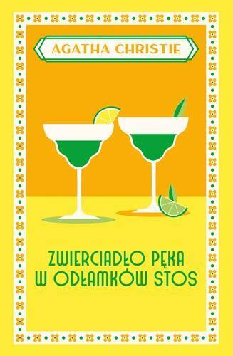 Zwierciadło pęka w odłamków stos, Agatha Christie