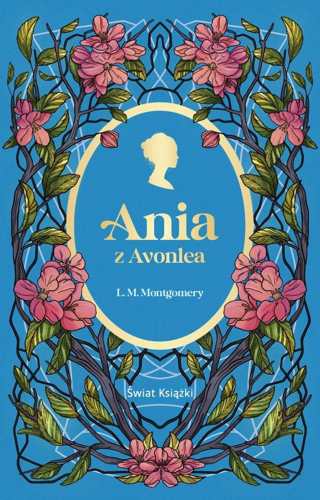 Ania z Avonlea, Lucy Maud Montgomery