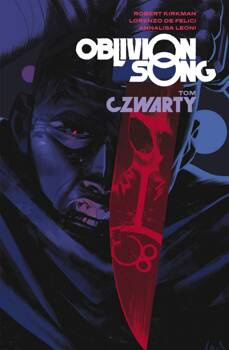 Oblivion song Tom 4, Robert Kirkman