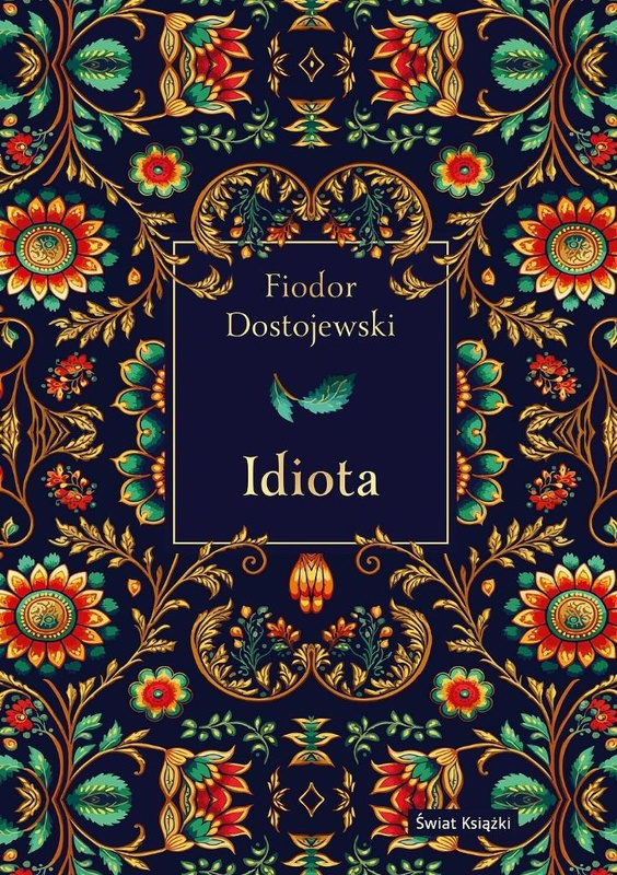 Idiota (elegancka edycja), Fiodor Dostojewski