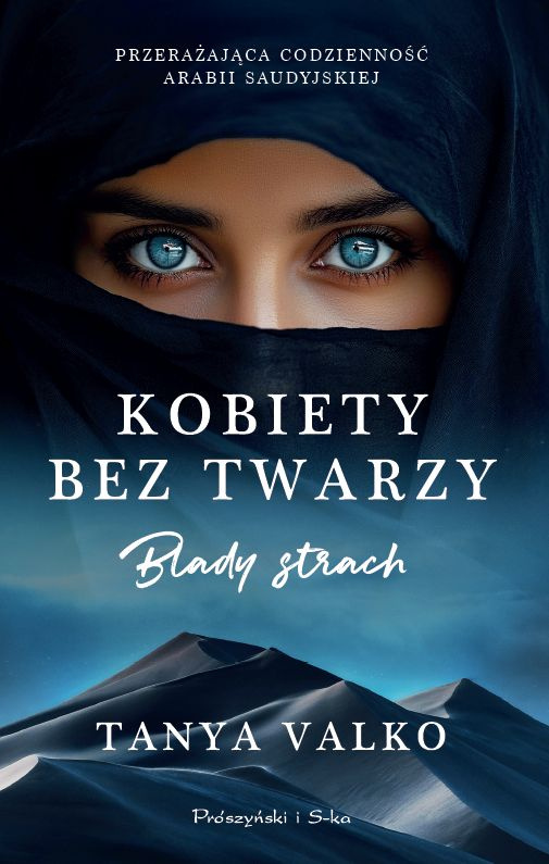 Blady strach. Kobiety bez twarzy. Tom 2, Tanya Valko