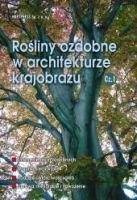 Rośliny ozdobne w architekturze krajob.1 HORTPRESS - praca zbiorowa