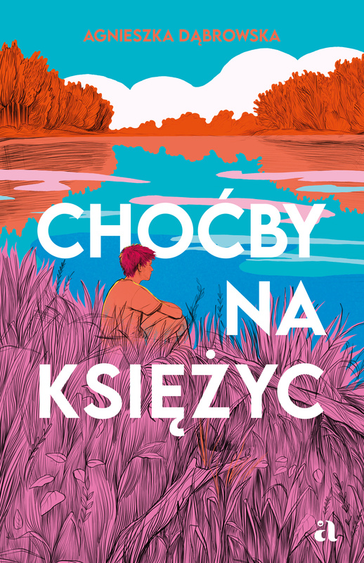 Choćby na księżyc, Agnieszka Dąbrowska
