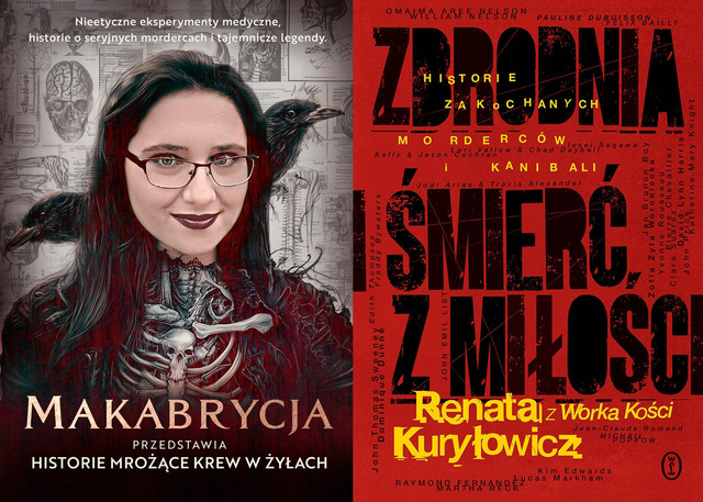 Makabrycja przedstawia historie mrożące krew w żyłach + Zbrodnia i śmierć z miłości